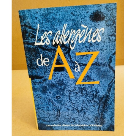 Les allergènes de A a Z