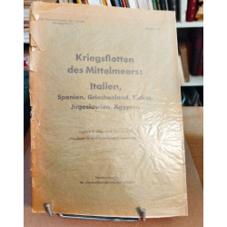 Kriegsflotten des mittelmeers : italien spanien griechenland...