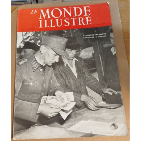Le monde illustré n° 4472 / la guerre des marks continue à Berlin
