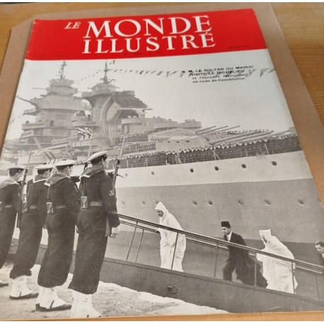 Le monde illustré n° 4465 / M le sultan du Maroc visite le richelieu