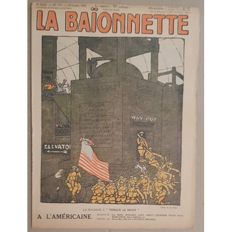 La Baionnette - 4° année - N° 171 - 10 Octobre 1918