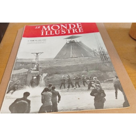 Le monde illustré n° 4483 / le drame des houillieres