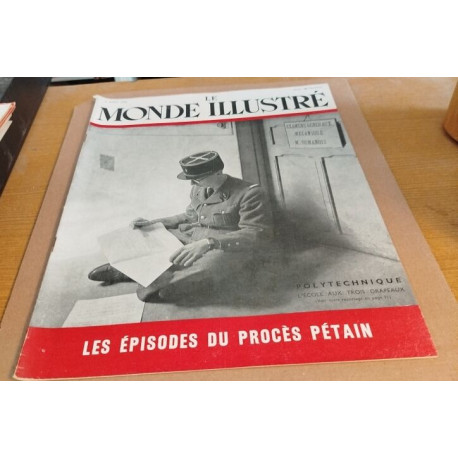 Le monde illustré n° 4319 / les épisodes du procés Pétain
