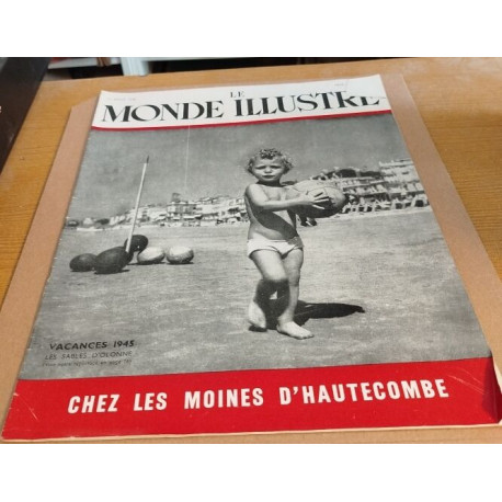Le monde illustré n° 4320 / chez les moines d'hautecombe