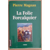 La folie Forcalquier