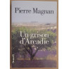 Un grison d'Arcadie