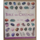 La bible des cristaux