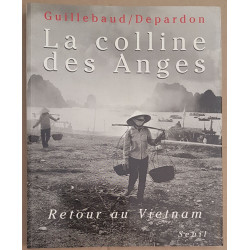 La Colline des Anges - Retour au Vietnam