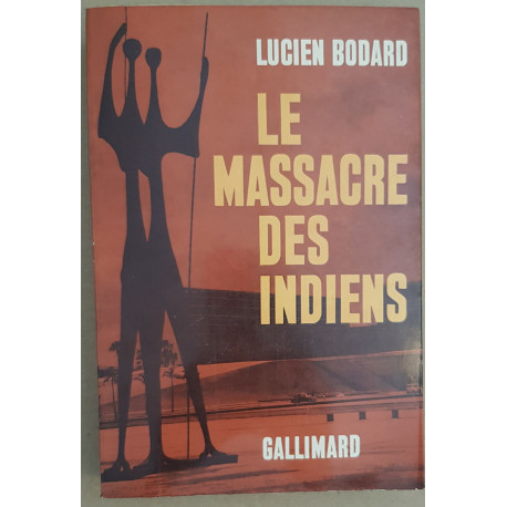 Le massacre des Indiens