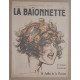 La Baionnette - 5° année - N° 210 - 10 Juillet 1919