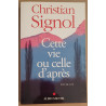 Cette vie ou celle d'après