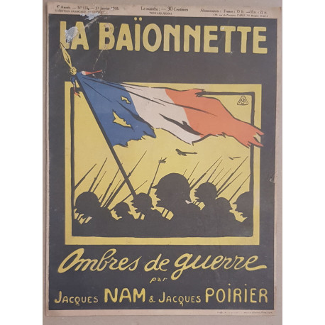La Baionnette - 4° année - N°135 - 31 Janvier1918