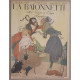La Baionnette - 4° année - N° 144 - 4 Avril 1918