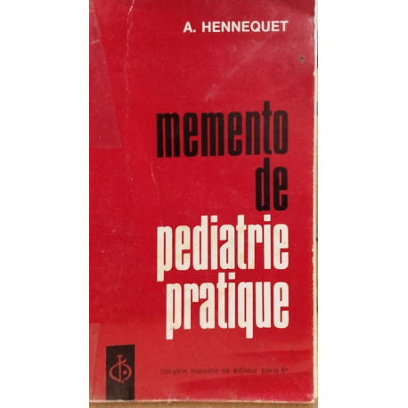 Memento de pédiatrie pratique