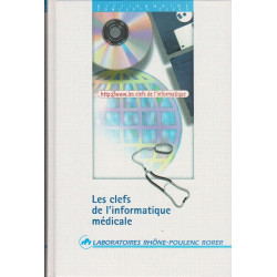 Les clefs de l'informatique médicale : Concepts de base dictionnaire