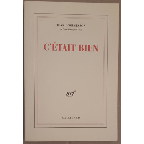 C'était bien