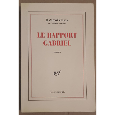 Le rapport Gabriel