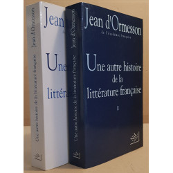 Une autre histoire de la littérature française - Tomes 1 et 2