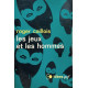 Les jeux et les hommes