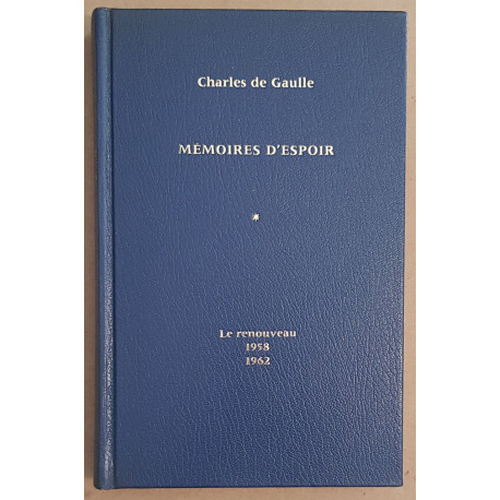 Mémoires d'espoir - Le renouveau 1958-1962