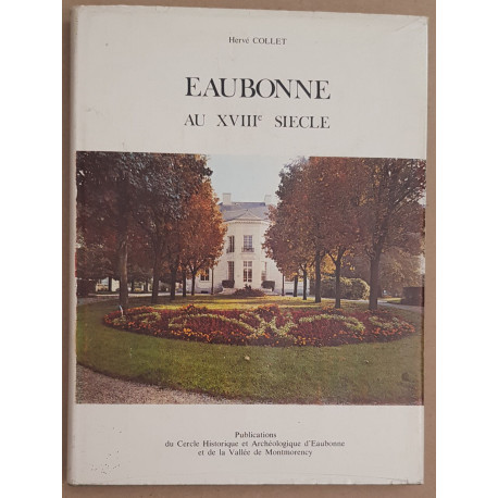 Eaubonne au XVIII° siècle