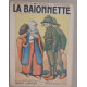 La Baionnette - 4° année - N° 172 - 17 Octobre 1918