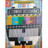 Les dossiers du canard n° 52 / le combat des chaines : a qui...