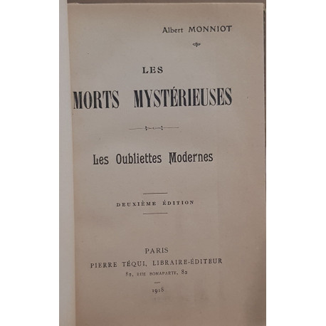 Les morts mystérieuses - Les oubliettes modernes (2° édition)