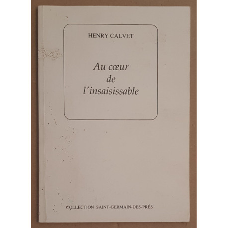 Au coeur de l'insaisissable / dédicace