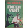 Enfer vert
