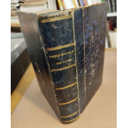 Maison rustique des dames / tome 1 / 111 gravures