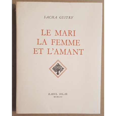 Le mari la femme et l'amant (illustrations de Vertès)