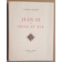 Jean III ou l'irrésistible vocation du fils Mondoucet - Adam et...