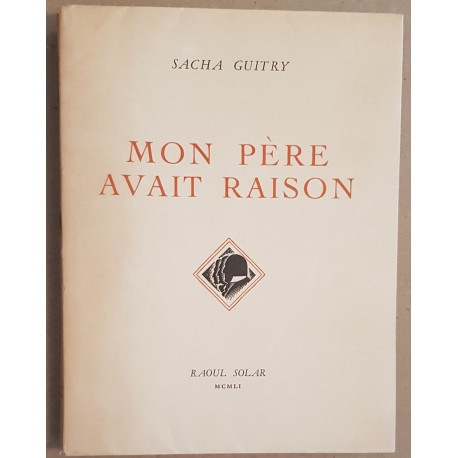Mon père avait raison (illustrations de Ed. M. Pérot)