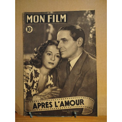 Revue mon film n° 104 / aprés l'amour ( Pierre Blanchar et Gisele...