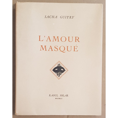 L'amour masqué (illustrations de Marianne Clouzot)