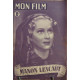 Revue mon film n° 73 / Manon Lescaut ( alida Valli )