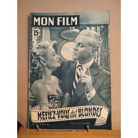 Revue mon film n° 239 / méfiez vous des blondes ( raymond rouleau...