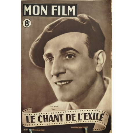 Revue mon film n° 69 / le chant de l'exilé ( tino Rossi )