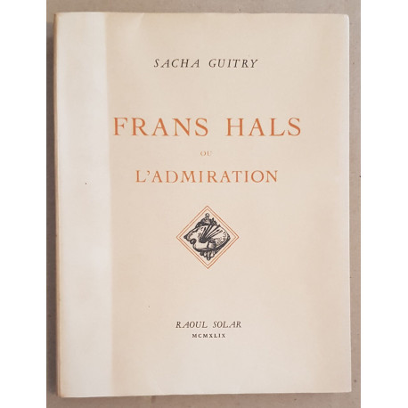 Frans Hals ou l'admiration (illustrations de Galanis)