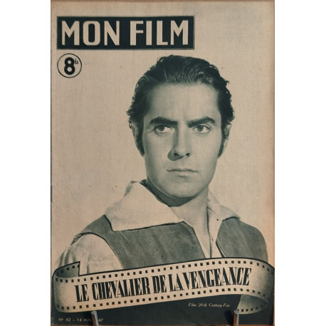 Revue mon film n° 42 / le chavalier de la vengeance ( tyronne Power )