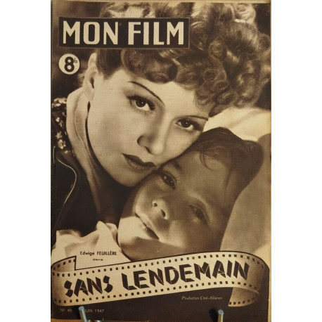 Revue mon film n° 45 / sans lendemain ( Edwige Feuilliere )