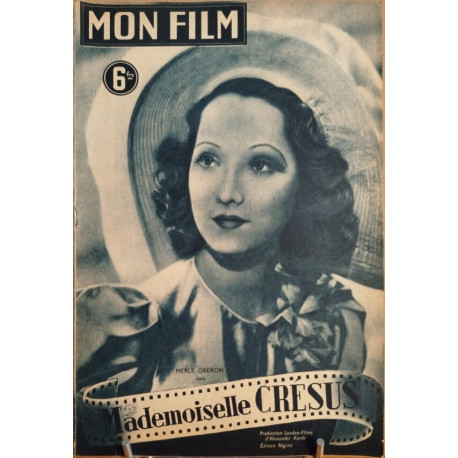 Revue mon film n° 6/ mademoiselle cresus ( Merle Oberon )