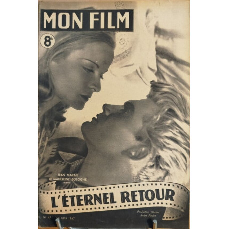 Revue mon film n° 47 / l'éternel retour ( jean Maris et Madeleine...