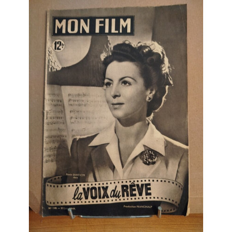 Revue mon film n° 148 / la voix de reve ( Renée Saint-Cyr )