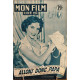 Revue mon film n° 279 / allons donc papa ( Elisabeth Taylor )
