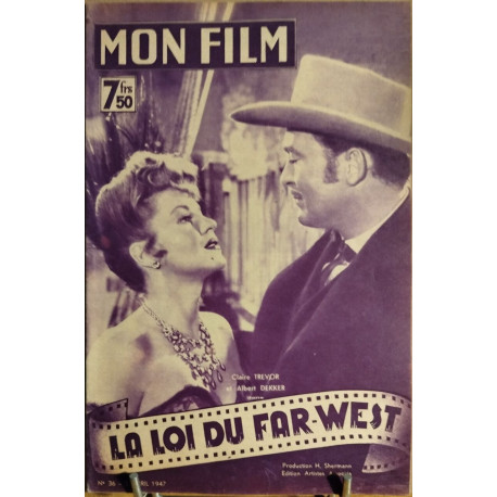 Revue mon film n° 36 / la loi du far-west ( Claire Trevor et...