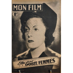 Revue mon film n° 43 /elles etaient douze femmes (Gaby Morlay )