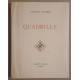 Quadrille (illustrations de Touchagues)
