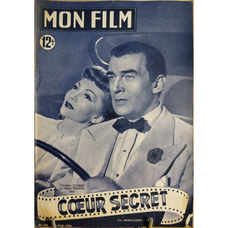 Revue mon film n° 209 / coeur secret (Claudette Colbert et Walter...